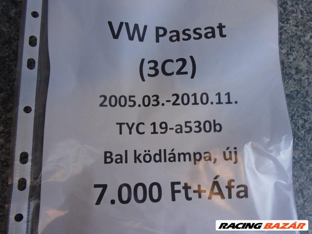 [Utángyártott ÚJ] TYC Baloldali ködlámpa ,Volkswagen Passat (3C2) (2005.03-2010.11) 2. kép